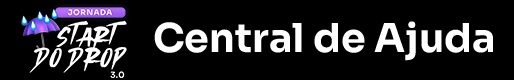 Central de Ajuda – Jornada Start do Drop